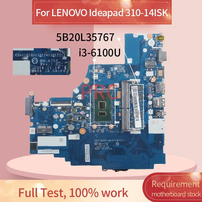 5B20L35767 Pre LENOVO Ideapad 310-14ISK i3-6100U Notebook Doske NM-A752 SR2EU DDR4 Notebook doska