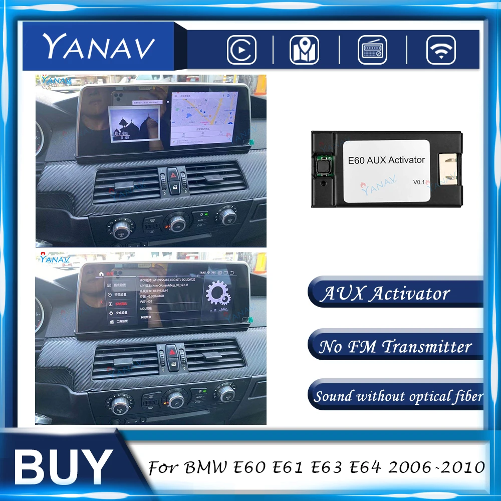 AUX Aktivátor Pre BMW E60 E61 E63 E64 2006-2010 Pre originálne auto bez AUX nainštalovať android rádio môžete aktivovať priamo AUX