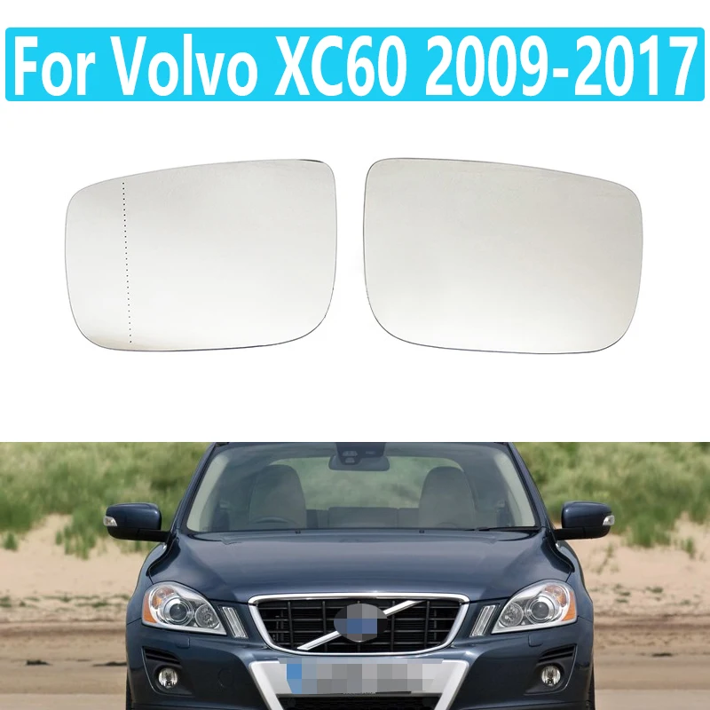 Pre Volvo XC60 2009-2017 Auto Vyhrievané Spätné Zrkadlo Spätné Zrkadlo Spätné Zrkadlo Reflektor Elektrické Vyhrievané Sklo